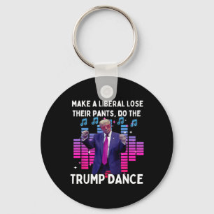 Lets Do The Trump Dance - Pro Trump Family Present Key Ring
