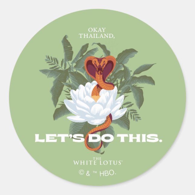 "Let's Do This" Cobra - The White Lotus Classic Round Sticker (Front)