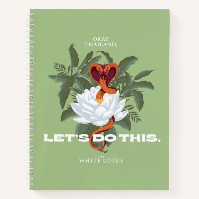 "Let's Do This" Cobra - The White Lotus Notebook (Front)