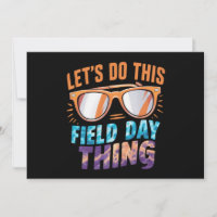 Let's Do This Field Day Thing Sunglasses Teacher