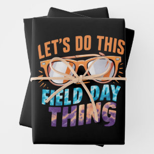Let's Do This Field Day Thing Sunglasses Teacher  Wrapping Paper Sheet