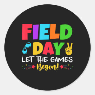 Let's Do This Field Day Thing Teacher Student Scho Classic Round Sticker