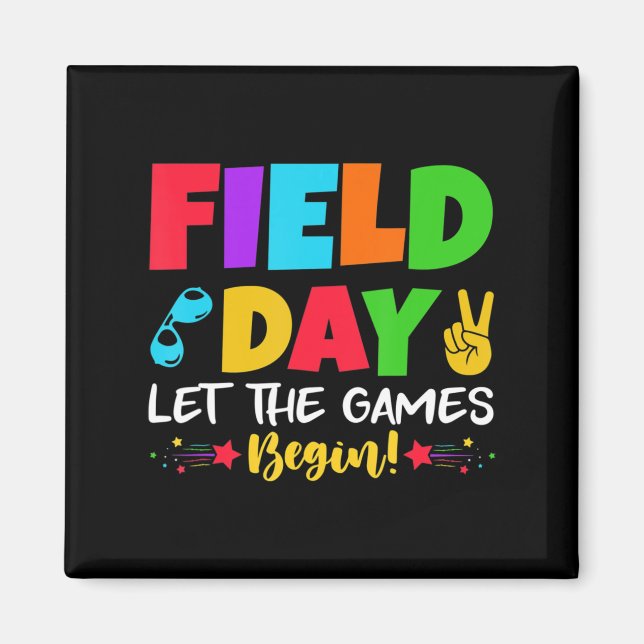 Let's Do This Field Day Thing Teacher Student Scho Magnet (Front)