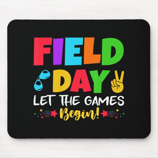 Let's Do This Field Day Thing Teacher Student Scho Mouse Mat (Front)
