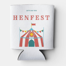 Let's Do This HenFest Can Cooler