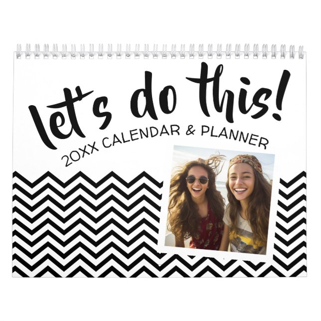Let's Do This - Planner with Goals and 2 photos Calendar (Cover)