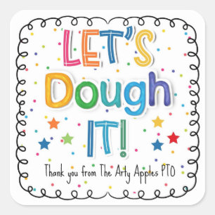 Let's dough it!. play dough square sticker