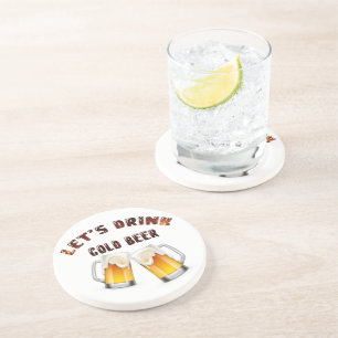let's drink golden beer coaster
