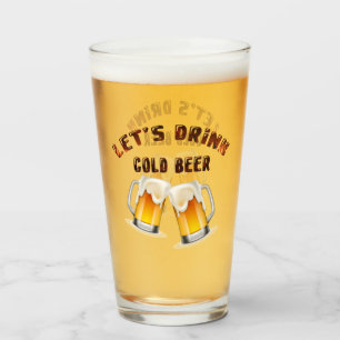 let's drink golden beer glass