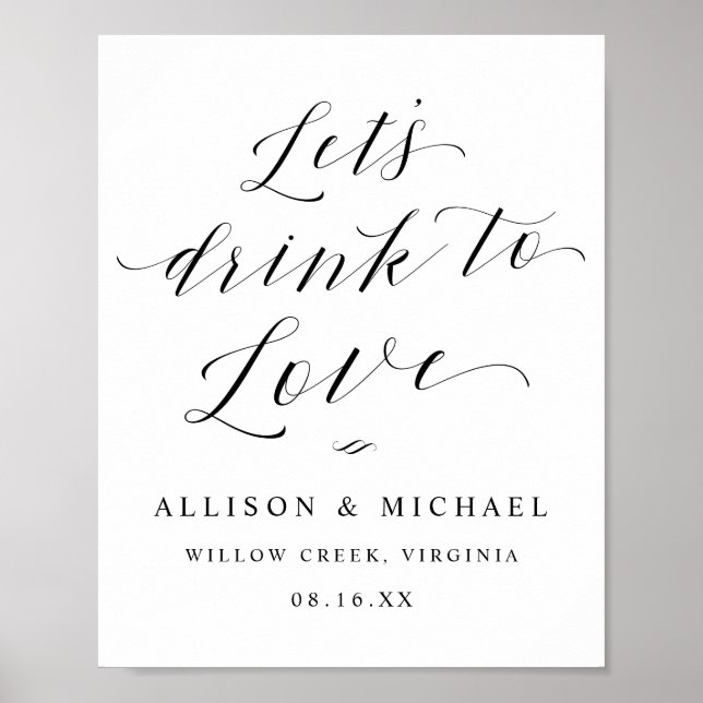 Let's Drink to Love Script Reception Dinner Sign (Front)