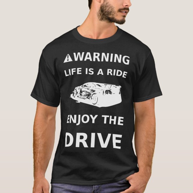 let's drive for fun T-Shirt (Front)