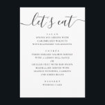 Lets eat. Black and white modern wedding script Menu<br><div class="desc">"Lets eat" black and white script wedding menu. Suitable for birthday,  anniversary and any other party. Please contact me if you need additional items.</div>