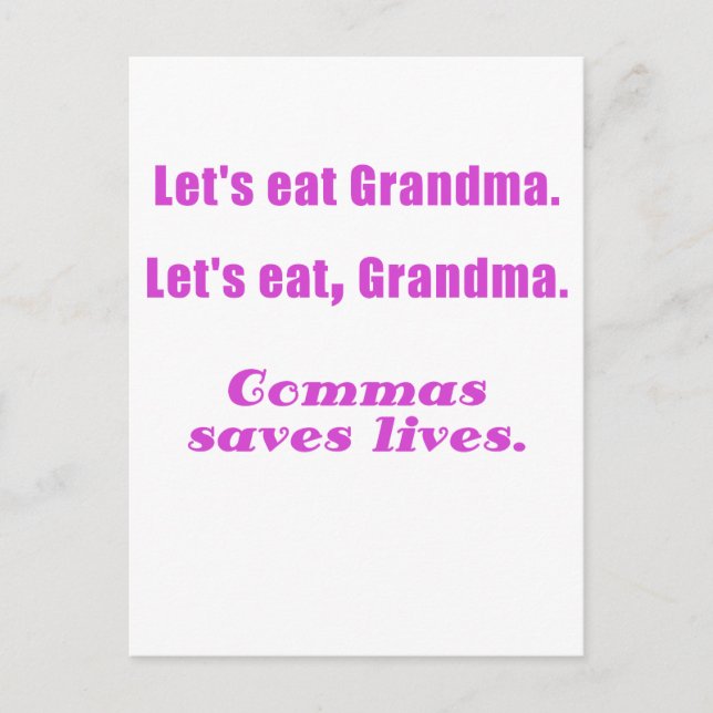 Lets Eat Grandma Commas Save Lives Postcard (Front)