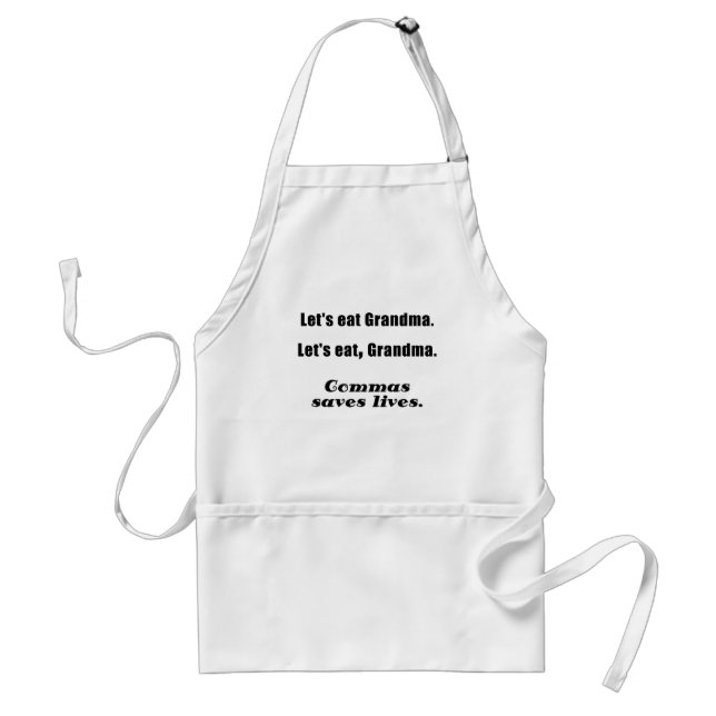Lets Eat Grandma Commas Save Lives Standard Apron (Front)