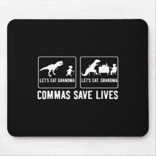 Let's Eat Grandma Let's Eat, Grandma Commas Save L Mouse Mat