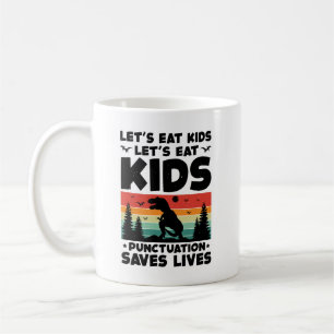 Let's Eat, Kids - Coffee Mug