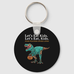 Lets Eat Kids Dinosaur Zombie Trick Treat Dinosaur Key Ring