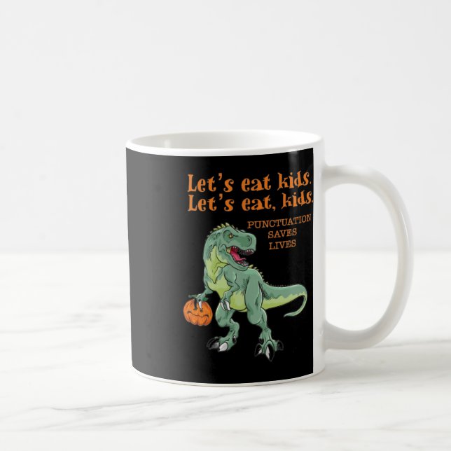 Let's Eat Kids Funny Cool Halloween Teachers  Coffee Mug (Right)