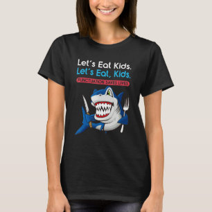 Let's Eat Kids Punctuation Saves Lives Grammar Sha T-Shirt