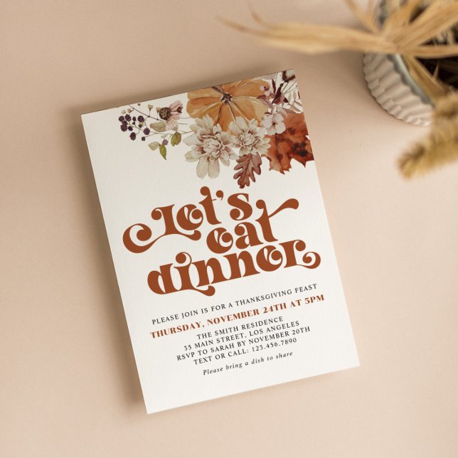 Let's Eat Retro Typography Thanksgiving Dinner Invitation (Creator Uploaded)