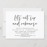 Let's Eat, Sip and Rehearse, Rehearsal Dinner