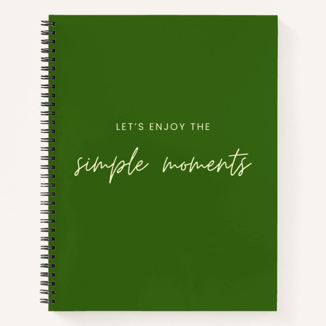 let's enjoy the simple moments Notebook Journal (Front)