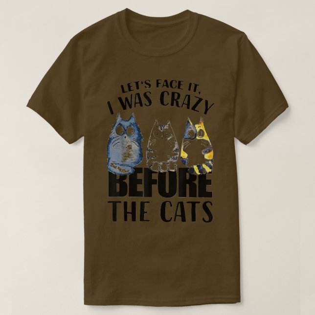 Lets face it  T-Shirt (Design Front)