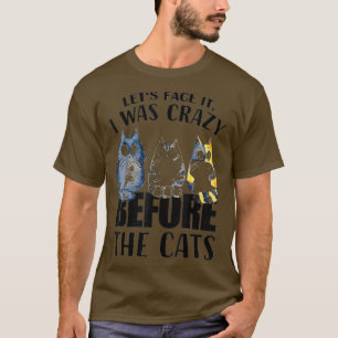 Lets face it T-Shirt