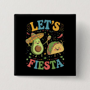 Let's Fiesta Avocado And Tacos Cinco De Mayo 15 Cm Square Badge