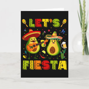 Let's Fiesta Avocado And Tacos Cinco De Mayo Men W Card