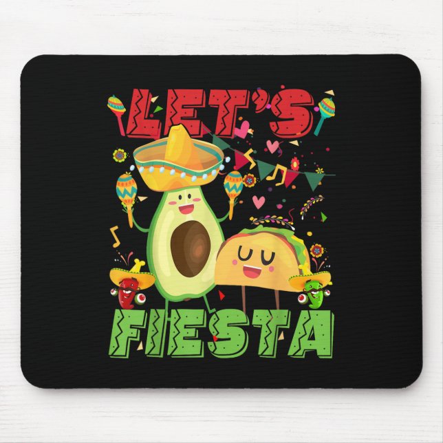 Lets Fiesta Avocado And Tacos Cinco De Mayo Mexica Mouse Mat (Front)