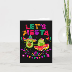 Let's Fiesta Avocado Dancing Cinco De Mayo Mexican Card