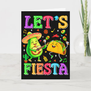Let's fiesta avocado mexican men women kids cincoL Card