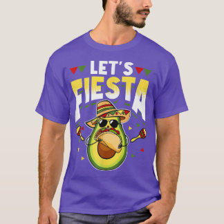 Lets Fiesta Avocado Tacos Cinco De Mayo May Fifth  T-Shirt