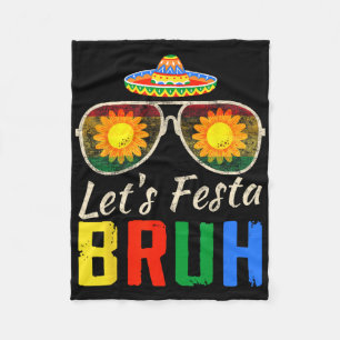 Let's Fiesta Bruh Cinco De Mayo Mexican Cactus Men Fleece Blanket