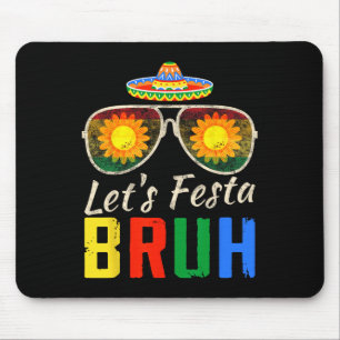 Let's Fiesta Bruh Cinco De Mayo Mexican Cactus Men Mouse Mat