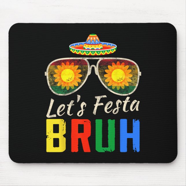Let's Fiesta Bruh Cinco De Mayo Mexican Cactus Men Mouse Mat (Front)
