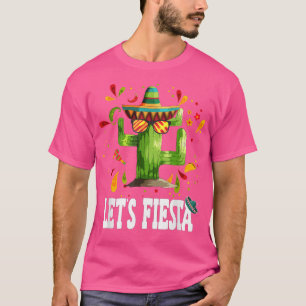 Lets Fiesta Cactus Meican Party Tacos Nacho Avocad T-Shirt