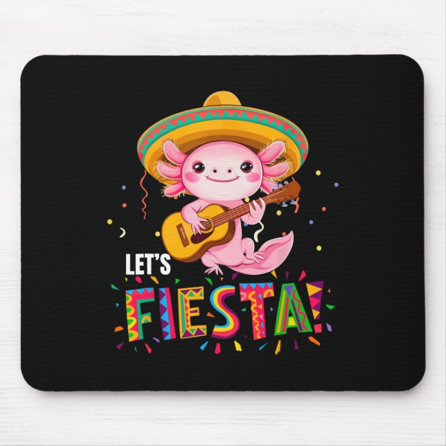 Let's Fiesta Cinco De Mayo Axolotl With Sombrero A Mouse Mat (Front)
