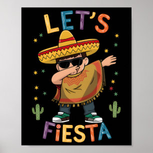 Let's Fiesta Cinco De Mayo Dabbing Mexican Poncho Poster