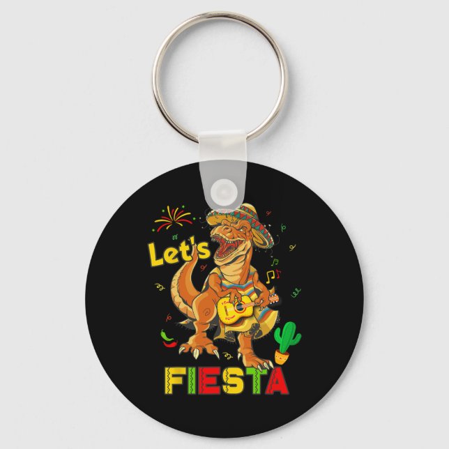 Lets Fiesta Cinco De Mayo Dinosaur Mexican Party K Key Ring (Front)