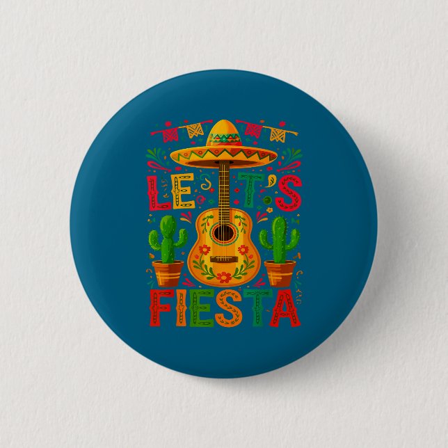 Let's fiesta cinco de mayo fiesta  6 cm round badge (Front)