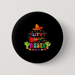 Lets fiesta cinco de mayo funny mexican party men 6 cm round badge