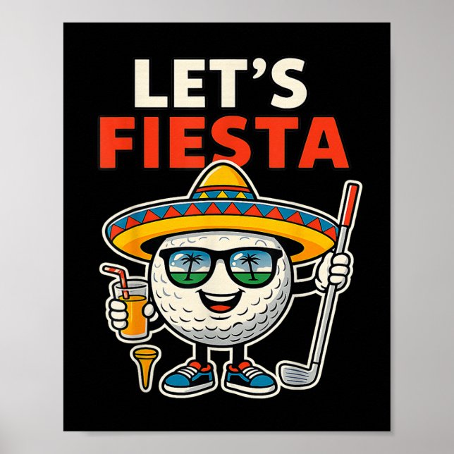 Lets Fiesta Cinco De Mayo Golf Ball Sombrero Golfe Poster (Front)