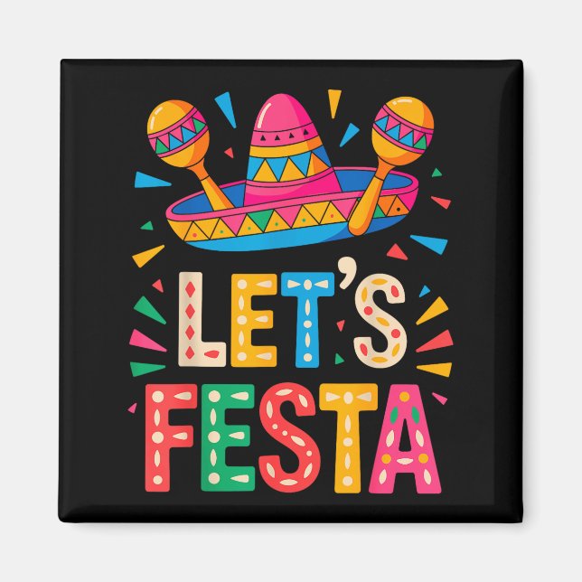 Let's fiesta cinco de mayo  magnet (Front)
