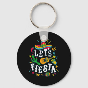 Let's Fiesta Cinco De Mayo Mexican Festival Party Key Ring