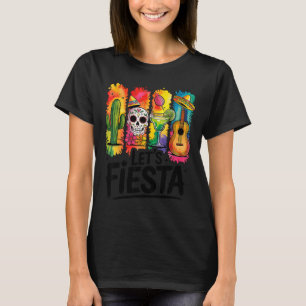 Let's fiesta cinco de mayo mexican margarita skull T-Shirt