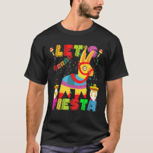 Let's Fiesta Cinco De Mayo Mexican Party Mexico Pi T-Shirt