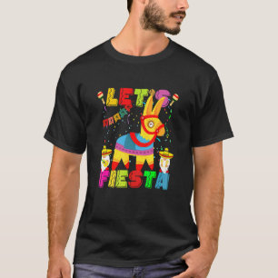 Let's Fiesta Cinco De Mayo Mexican Party Mexico Pi T-Shirt