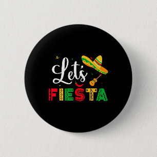Let's Fiesta Cinco De Mayo Mexican Party Women Kid 6 Cm Round Badge